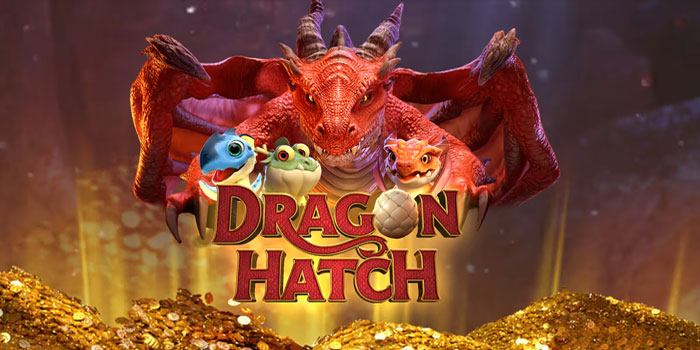 Rahasia Mengatur Ritme Slot Dragon Hatch Agar Tidak Rungkad