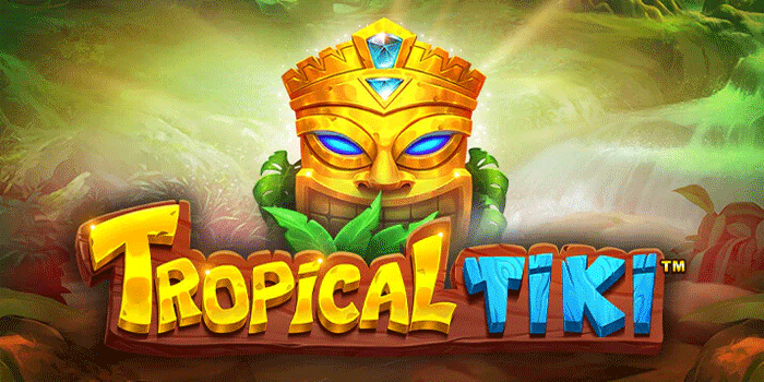 Panduan Lengkap Menang Besar Slot Tropical Tiki Tiap Malam